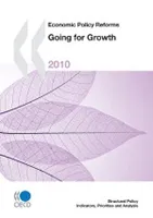 Economic Policy Reforms 2010, Going for Growth