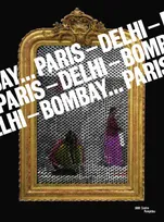paris-delhi-bombay..., exposition présentée au Centre Pompidou, Galerie 1, [Paris], du 25 mai au 19 septembre 2011