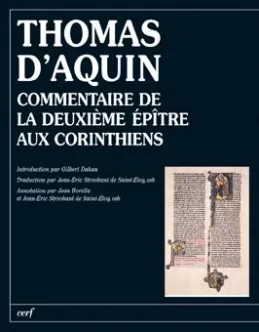 Livres Spiritualités, Esotérisme et Religions Religions Christianisme COMMENTAIRE DE LA DEUXIEME EPITRE AUX CORINTHIENS Thomas d'Aquin