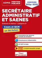 Concours Secrétaire administratif et SAENES - Catégorie B - Cours et QCM en 56 fiches, Concours 2024-2025