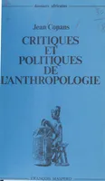 Critiques et politiques de l'anthropologie