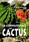 La connaissance du cactus et autres succulentes - 150 questions-réponses, 150 questions-réponses