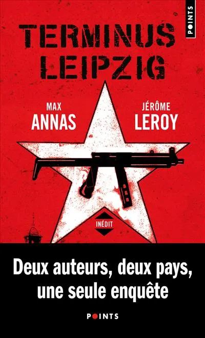 Livres Polar Policier et Romans d'espionnage Terminus Leipzig Jérôme Leroy