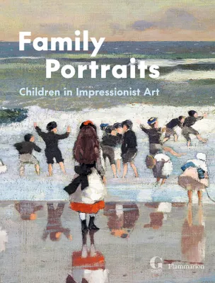 Family Portraits, Children in Impressionist Art