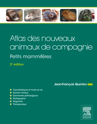 Atlas des nouveaux animaux de compagnie, Petits mammifères