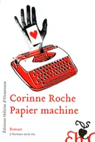 Papier machine, roman