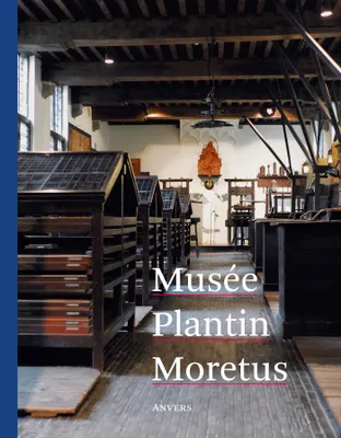 MUSEE PLANTIN MORETUS