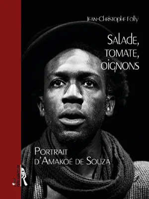 Salade, tomate, oignons, Portrait d'amakoé de souza