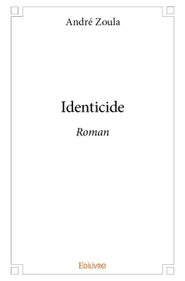 Identicide, Roman