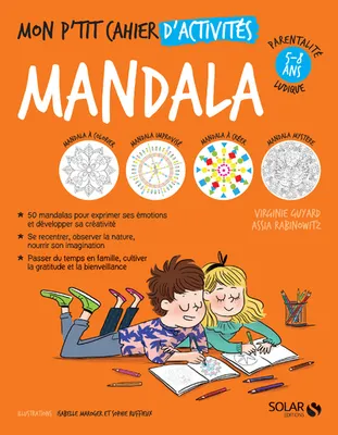 Mon p'tit cahier d'activités - Mandala 5-8 ans