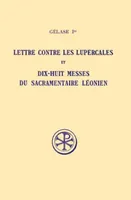 SC 65 Lettre contre les Lupercales et Dix-huit messes duSacramentaire léonien