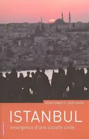 Istanbul, émergence d'une société civile
