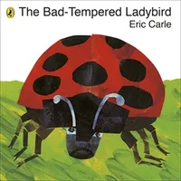 Bad-Tempered Ladybird Board Book, The, Livre cartonné