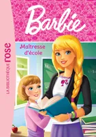 1, Barbie - Métiers 01 - Maîtresse d'école