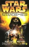Star wars., 3, Episode III: La Revanche des Sith