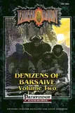 Earthdawn - Denizens of Barsaive Volume Two (Pathfinder RPG Edition)