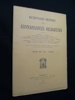 Dictionnaire pratique des connaissances religieuses, Fascicule XXIX. Twain - Zurbaran