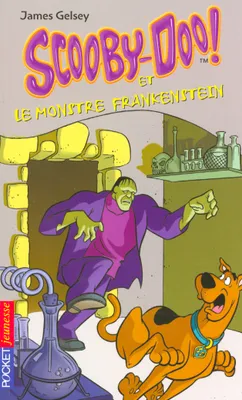 Scooby-Doo !, Scooby-Doo et le monstre Frankenstein