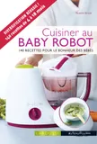 Cuisiner au baby robot