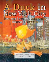 A Duck in New York City (Enhanced Edition)