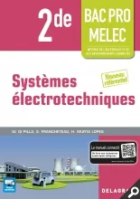 Systèmes électrotechniques, 2ndes Bac Pro