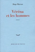 Véréna et les hommes, roman