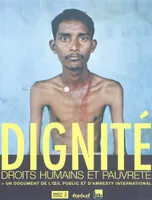 Dignite, Droits humains et pauvreté