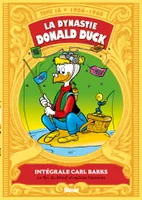 16, La Dynastie Donald Duck - Tome 16, 1966/1968 - Picsou roi du Far West et autres histoires
