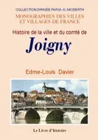Histoire de la ville et du comté de Joigny