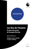Les Fins de l'homme, à partir du travail de Jacques Derrida, Centre culturel international, Cerisy-la-Salle.Colloque 1980