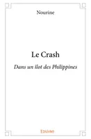 Le crash, Dans un îlot des Philippines