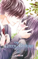 3, Our Green Birdcage T03