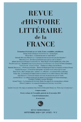 Revue d'Histoire littéraire de la France, Formations d'écrivains au XIXe siècle. Écoles, sociabilités, autodidaxies