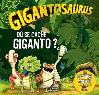 Gigantosaurus, Où se cache Giganto ?