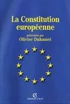 La Constitution européenne / les principaux textes, les principaux textes