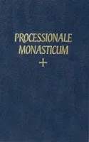 Processionale monasticum, Ad usum congregationis gallicae ordinis sancti benedicti