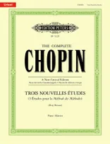 The complete Chopin, Trois nouvelles études (3 Études pour la Méthode des méthodes), Piano