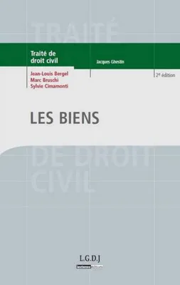 Traité de droit civil., Les biens, Les biens - 2è ed.