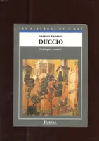 Duccio, catalogue complet des peintures