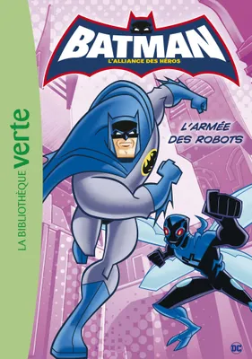 4, Batman 04 - L'armée des robots