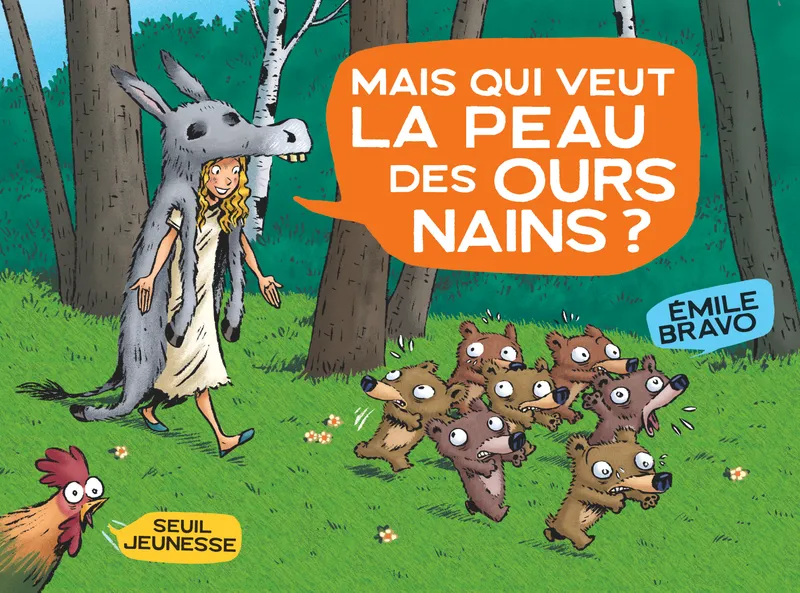 Livres BD Les Classiques Mais qui veut la peau des ours nains ? Emile Bravo