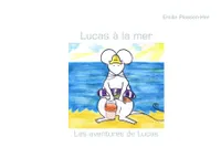 Les aventures de Lucas, Lucas א la mer