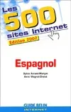 Les 500 sites internet espagnol édition 2002, espagnol