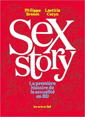 Sex story, La première histoire de la sexualité en BD