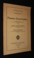 Plantes insecticides (Extrait de l'ouvrage sur les 'Principales cultures du Congo Belge' (2e édition) par Marcel van den Abeele et René Vandenput)