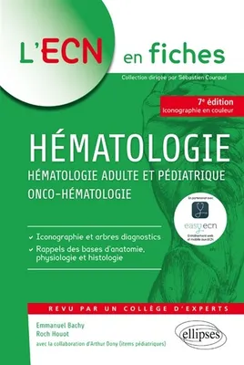 Hématologie - Hématologie adulte et pédiatrique - Onco-hématologie - 7e édition