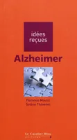 Alzheimer, idées reçues sur la maladie d'Alzheimer