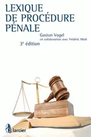 Lexique de procédure pénale de droit luxembourgeois