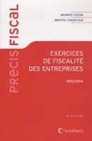 Exercices de fiscalité des entreprises 2013-2014, 26e édition