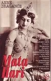 Mata Hari Bragance Anne, la poudre aux yeux